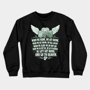 Irish Quote Crewneck Sweatshirt